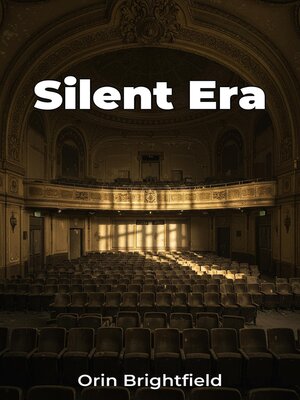 cover image of Silent Era